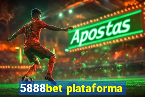 5888bet plataforma